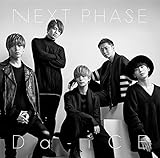NEXT PHASE(初回盤A) | Da-iCE | オリコンニュース（ORICON NEWS）